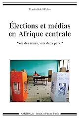 Elections médias afrique d'occasion  Livré partout en Belgiqu