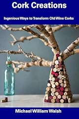 Cork creations ingenious for sale  Delivered anywhere in USA 
