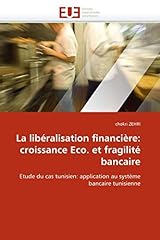 Libéralisation financière cr d'occasion  Livré partout en France