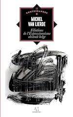 Filiations expressionnisme abs d'occasion  Livré partout en Belgiqu