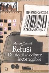 Refusi. diario editore usato  Spedito ovunque in Italia 