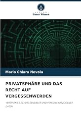 Privatsphäre recht vergessenw gebraucht kaufen  Wird an jeden Ort in Deutschland