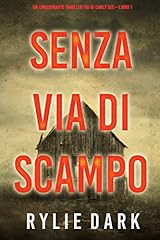 Senza via scampo usato  Spedito ovunque in Italia 