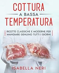 Cottura bassa temperatura usato  Spedito ovunque in Italia 