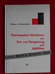 Thermoselect verfahren zur gebraucht kaufen  Wird an jeden Ort in Deutschland