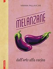Melanzane for sale  Delivered anywhere in UK