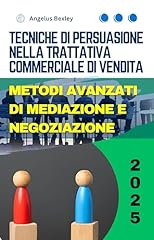Tecniche persuasione nella usato  Spedito ovunque in Italia 