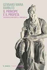 Profeta principe. savonarola usato  Spedito ovunque in Italia 