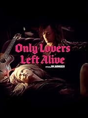 Lovers left alive for sale  Delivered anywhere in UK