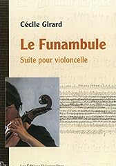 Funambule suite violoncelle d'occasion  Livré partout en France