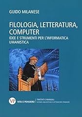 Filologia letteratura computer usato  Spedito ovunque in Italia 