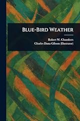 Blue bird weather gebraucht kaufen  Wird an jeden Ort in Deutschland