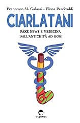 Ciarlatani. fake news usato  Spedito ovunque in Italia 