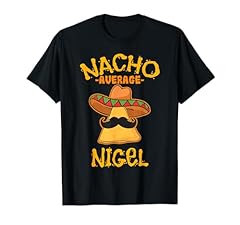 Nacho average nigel for sale  Delivered anywhere in USA 