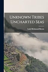 Unknown tribes uncharted for sale  Delivered anywhere in USA 