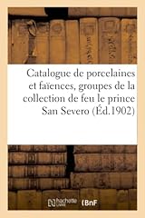 Catalogue porcelaines faïence d'occasion  Livré partout en France