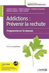 Addictions prévenir rechute d'occasion  Livré partout en France