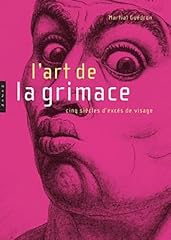 Art grimace siècles d'occasion  Livré partout en France