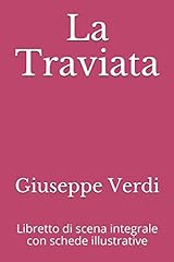 Traviata libretto scena usato  Spedito ovunque in Italia 