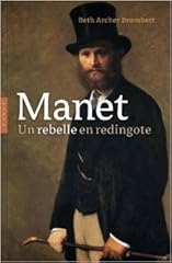 Manet biographie rebelle d'occasion  Livré partout en France