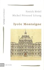 Lycée montaigne d'occasion  Livré partout en France