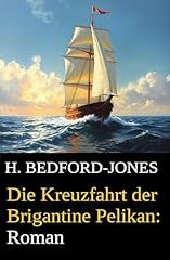 Kreuzfahrt brigantine pelikan gebraucht kaufen  Wird an jeden Ort in Deutschland