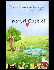 Nostri cuccioli storie usato  Spedito ovunque in Italia 