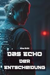 Echo entscheidung gebraucht kaufen  Wird an jeden Ort in Deutschland