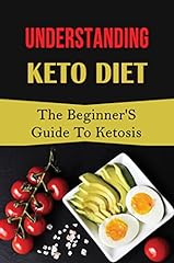 Understanding keto diet for sale  Delivered anywhere in USA 