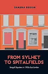 Sylhet spitalfields bengali for sale  Delivered anywhere in UK
