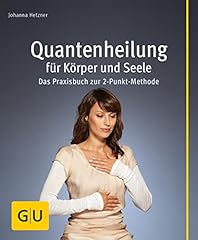 Quantenheilung körper seele gebraucht kaufen  Wird an jeden Ort in Deutschland