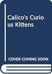 Calico curious kittens for sale  Delivered anywhere in UK