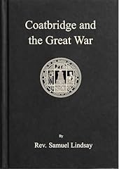 Coatbridge great war for sale  Delivered anywhere in UK