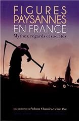 Figures paysannes mythes d'occasion  Livré partout en France