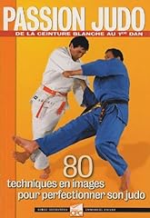 Passion judo techniques d'occasion  Livré partout en France