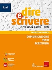 Dire scrivere. comunicazione usato  Spedito ovunque in Italia 