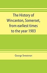 History wincanton somerset for sale  Delivered anywhere in UK