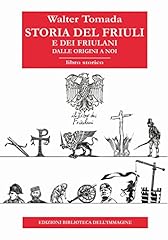 Storia del friuli usato  Spedito ovunque in Italia 