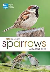 Rspb spotlight sparrows gebraucht kaufen  Wird an jeden Ort in Deutschland
