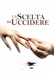 Scelta uccidere usato  Spedito ovunque in Italia 