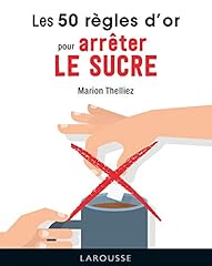 Règles arrêter sucre d'occasion  Livré partout en France
