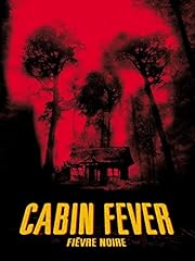 Cabin fever d'occasion  Livré partout en France