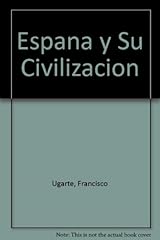 Espana su civilizacion d'occasion  Livré partout en France