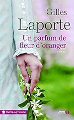 Parfum fleur oranger d'occasion  Livré partout en France