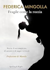 Fragile come roccia usato  Spedito ovunque in Italia 