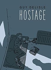 Hostage guy delisle d'occasion  Livré partout en Belgiqu