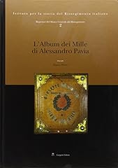 Repertori del Museo Centrale del Risorgimento. Ediz. illustrata. L'album dei Mille di Alessandro Pavia (Vol. 2) usato  Spedito ovunque in Italia 