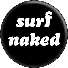 Surf naked round for sale  Delivered anywhere in USA 