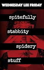 Spitefully stabbity spidery for sale  Delivered anywhere in USA 