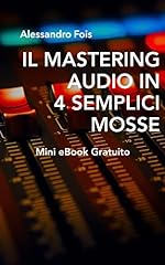 Mastering audio semplici usato  Spedito ovunque in Italia 